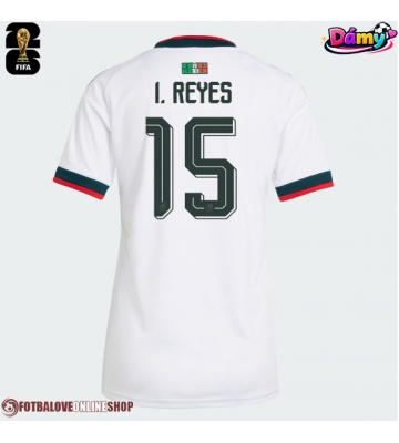 Mexiko Israel Reyes #15 Venkovní Dres pro Dámy MS 2026 Krátkým Rukávem